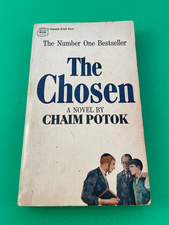 The Chosen by Chaim Potok Vintage 1969 Fawcett Crest Paperback Jewish Coming of Age