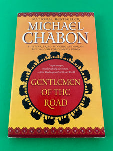 Gentlemen of the Road by Michael Chabon 2007 Del Rey Paperback TPB