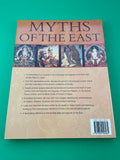 Myths of the East : Dragons, Demons and Dybbuks : an Illustrated Encyclopedia of Eastern Mythology from Egypt to Asia Rachel Storm Southwater 2002 TPB Paperback