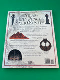 The Atlas of Holy Places & Sacred Sites Colin Wilson DK First Edition 1996 Hardcover