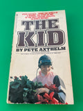 The Kid by Pete Axthelm Vintage 1978 Bantam Paperback Steve Cauthen Jockey