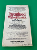 Parenthood Without Hassles by Dr. Kevin Leman Vintage 1979 Harvest House Paperback