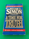 A Time for Truth by William E. Simon A Distinguished Conservative Speaks Out Vintage 1979 Totem Books Paperback Former Secretary of the Treasury Free Market