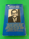 A Time for Truth by William E. Simon A Distinguished Conservative Speaks Out Vintage 1979 Totem Books Paperback Former Secretary of the Treasury Free Market