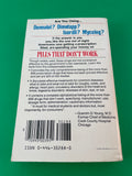 Pills That Don't Work by Sidney M. Wolfe Guide to Prescription Drugs that Lack Evidence of Effectiveness Vintage 1982 Warner Paperback