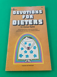 Devotions for Dieters by H. Victor Kane Vintage 1973 Spire Books Christian Paperback
