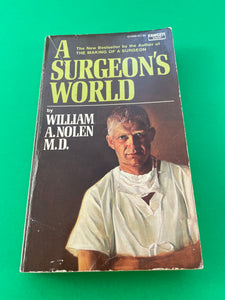 A Surgeon’s World by William A. Nolan Vintage Paperback 1974 Fawcett Crest PB