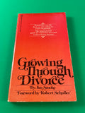 Growing Through Divorce by Jim Smoke Vintage 1978 Bantam Paperback Christian Schuller