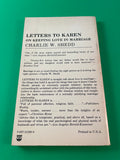 Letters to Karen : On Keeping Love in Marriage by Charlie W. Shedd Vintage 1977 Festival Paperback