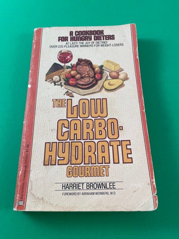 The Low Carbohydrate Gourmet Harriet Brownlee Vintage 1977 Ballantine Paperback