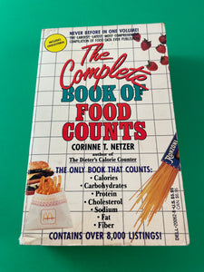 The Complete Book of Food Counts by Corinne T. Netzer Vintage 1988 Dell Paperback Nutritional Information