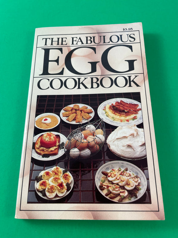 The Fabulous Egg Cookbook by Jeffrey Feinman Vintage 1979 Ventura Paperback Recipes