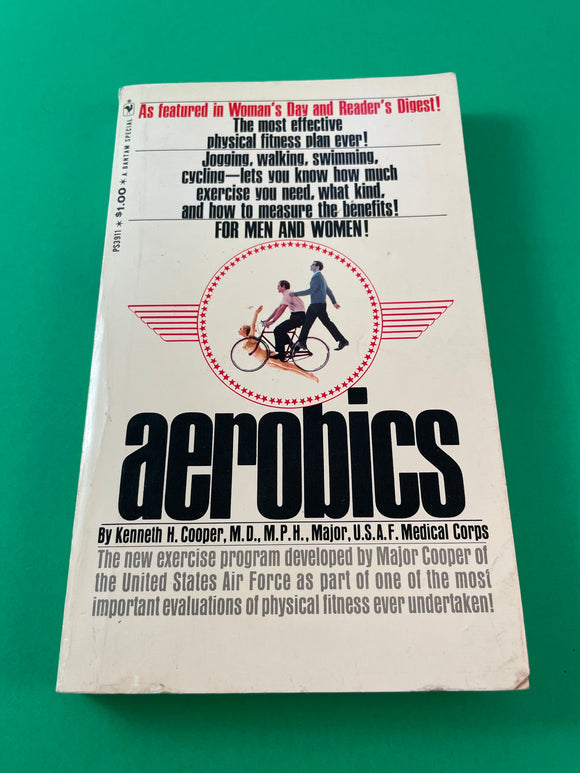 Aerobics by Kenneth H. Cooper Vintage 1969 Bantam Paperback Physical Fitness Plan Exercise USAF