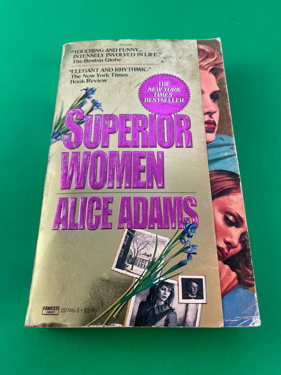 Superior Women by Alice Adams Vintage 1985 Ballantine Fawcett Crest Paperback
