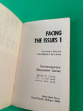 Facing the Issues 1 by William J. Krutza & Philip P. DiCicco Vintage 1971 Baker Book Christian Paperback Contemporary Discussion Series