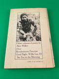 Horses Make a Landscape Look More Beautiful Poems by Alice Walker Vintage 1984 Poetry Harcourt Brace Hardcover