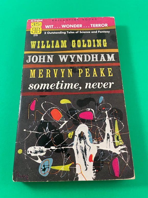 Sometime, Never by William Golding John Wyndham Mervyn Peake 1956 SciFi Stories