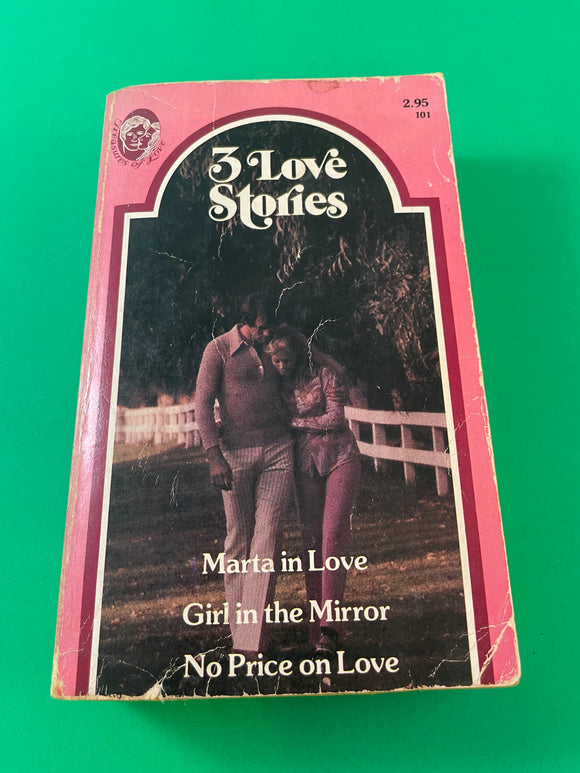 3 Love Stories Marta in Love Girl in the Mirror No Price on Love 1979 Romance PB