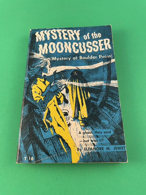 Mystery of the Mooncusser Mystery at Boulder Point Eleanore Jewett Vintage 1962