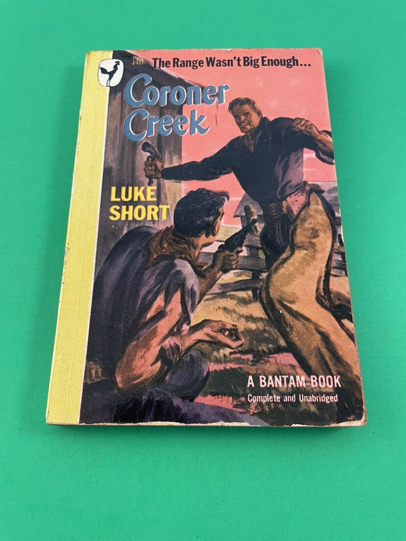 Coroner Creek by Luke Short Vintage 1948 Bantam Paperback Revenge Western Apache