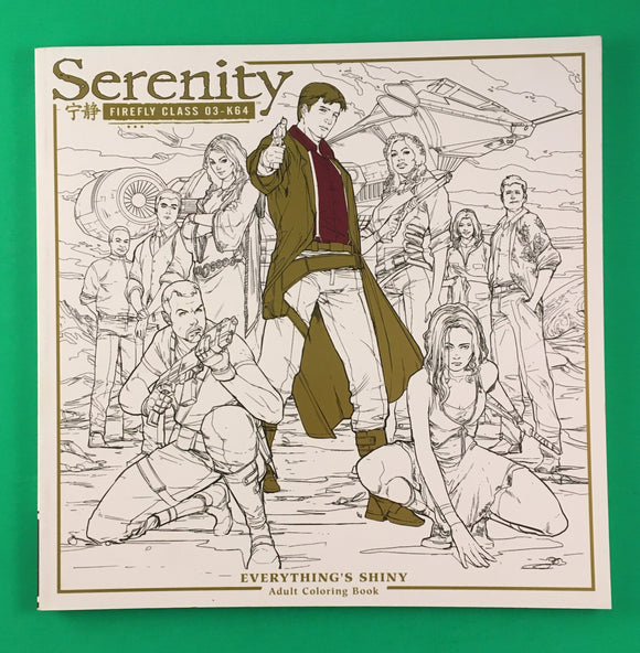 Serenity Everything's Shiny Adult Coloring Book NEW Firefly Dark Horse 2017 TPB