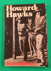 Howard Hawks by Robin Wood Vintage TPB 1981 Film Study Theory Scarface Director