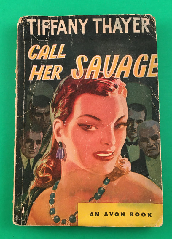 Call Her Savage by Tiffany Thayer Vintage 1931 Avon Paperback Lloyd Coe