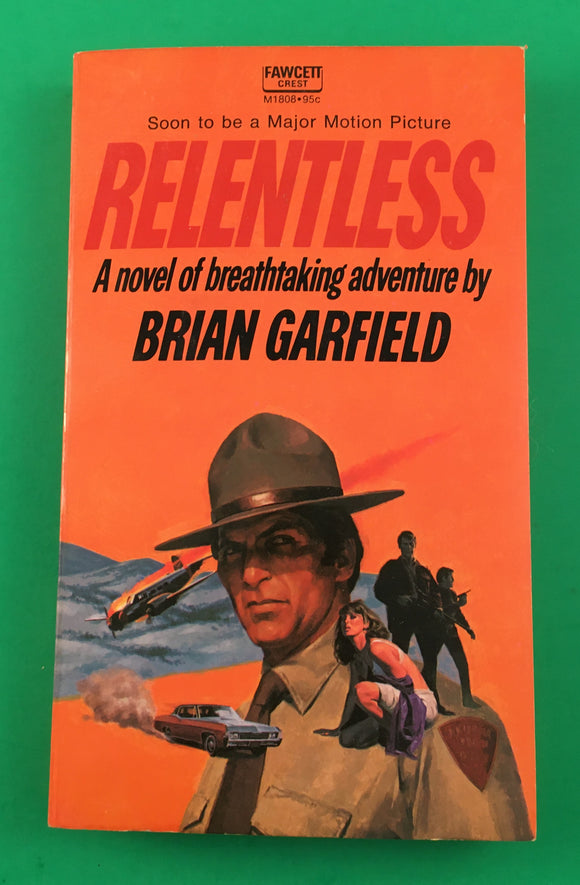 Relentless by Brian Garfield Vintage 1973 Fawcett Crest Movie Tie-in Paperback