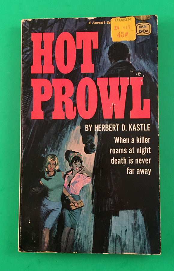 Hot Prowl by Herbert Kastle Vintage 1965 Fawcett Gold Medal Paperback Killer PB