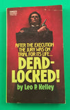 Deadlocked! by Leo P Kelley Vintage 1973 Gold Medal Paperback Vengeance Suspense