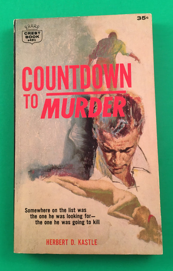 Countdown to Murder by Herbert Kastle Vintage 1961 Fawcett Crest Crime Paperback