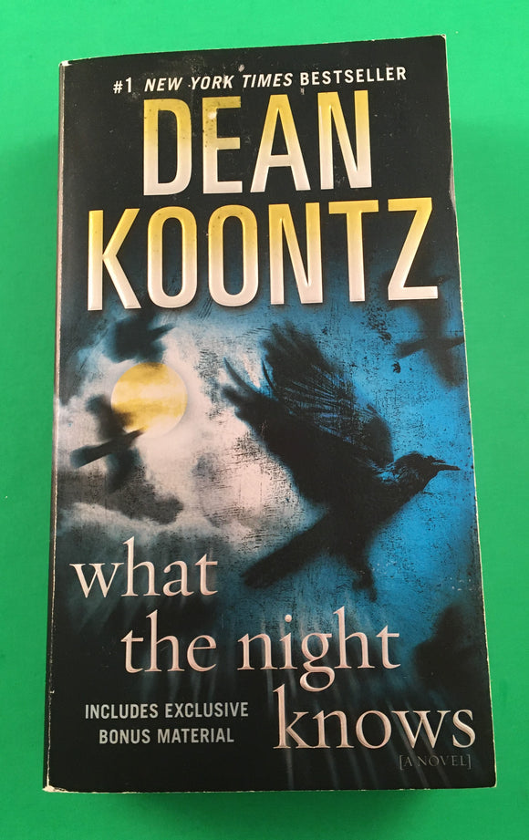 What the Night Knows by Dean Koontz 2016 Bantam Paperback Horror