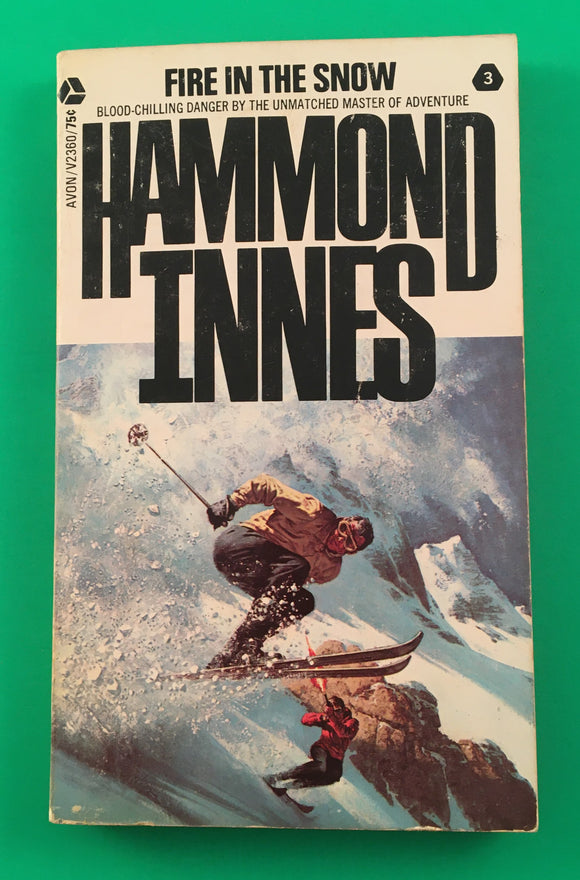 Fire in the Snow by Hammond Innes Vintage 1970 Avon Adventure Alps Skiing PB