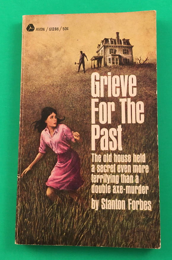 Grieve For the Past Stanton Forbes PB Paperback 1966 Avon Vintage Gothic Horror