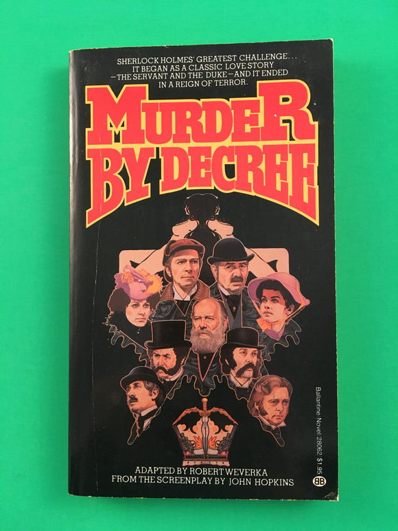 Murder by Decree Weverka First Edition 1979 Movie Tie-in Sherlock Holmes Ripper