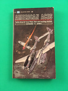 American Aces Edward Sims Twelve Army Air Force Pilots WWII USAF Missions 1963