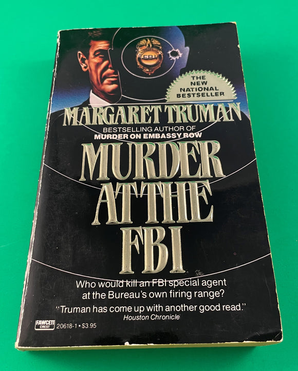 Murder at the FBI by Margaret Truman Vintage 1986 First Ballantine Edition Paperback Mystery