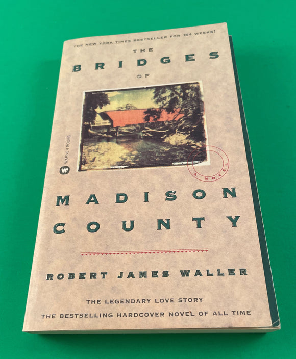 The Bridges of Madison County by Robert James Waller Vintage 1997 Warner Paperback Romance