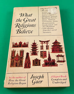 What the Great Religions Believe by Joseph Gaer Vintage 1963 Signet Paperback Faith Doctrines