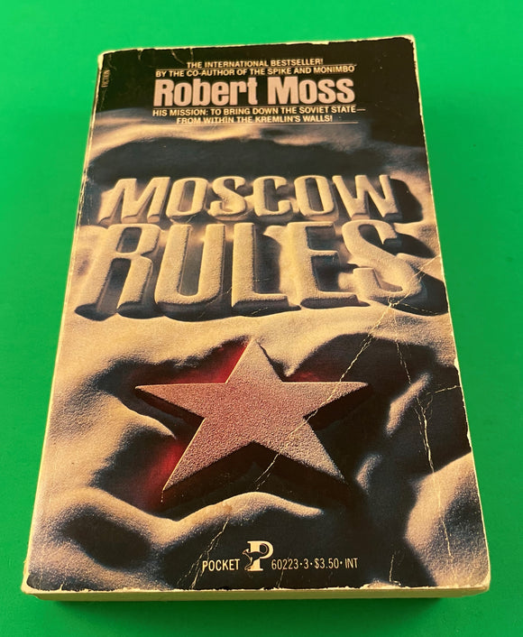 Moscow Rules by Robert Moss Vintage 1985 Political Thriller Pocket Paperback Soviet Kremlin Iron Curtain
