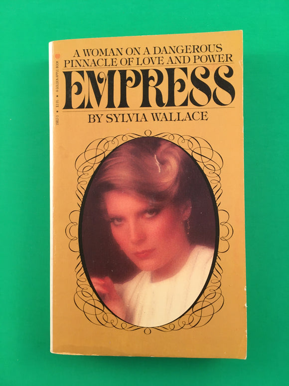 Empress by Sylvia Wallace Vintage 1984 Golden Apple Power Hollywood Arabia PB