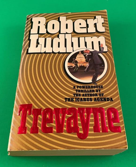 Trevayne by Robert Ludlum Vintage 1989 Bantam Thriller Paperback Intrigue Mystery