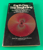Earth Day - The Beginning A Guide for Survival by the National Staff of Environmental Action Vintage 1970 Bantam Arno Paperback