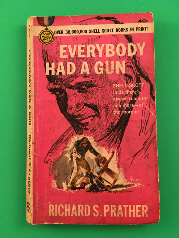 Everybody Had a Gun by Richard Prather Vintage 1964 Gold Medal Paperback Shell Scott Private Eye