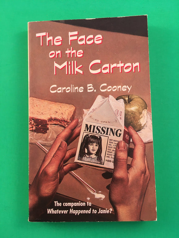 The Face on the Milk Carton by Caroline B. Cooney Vintage 1994 Dell Laurel Leaf Paperback Young Adult YA