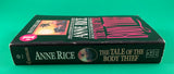 The Tale of the Body Thief by Anne Rice Book 4 IV of The Vampire Chronicles Vintage 1993 First Ballantine Edition