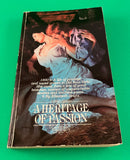 A Heritage of Passion by Elizabeth Bright Vintage 1982 Paradise Press Paperback