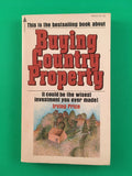 Buying Country Property Pitfalls and Pleasures Irving Price Vintage 1972 Pyramid