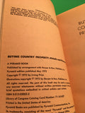 Buying Country Property Pitfalls and Pleasures Irving Price Vintage 1972 Pyramid