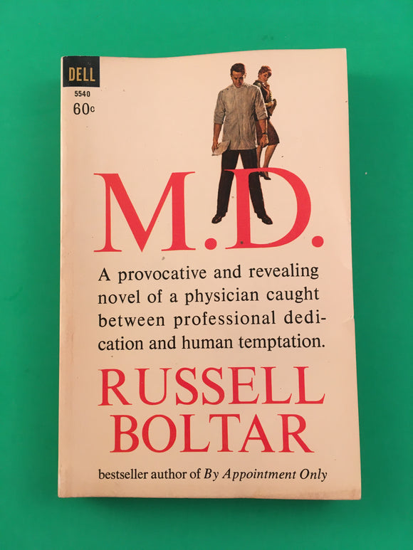 M.D. MD by Russell Boltar Vintage 1964 Dell Paperback Pulp Doctor Affairs Drama